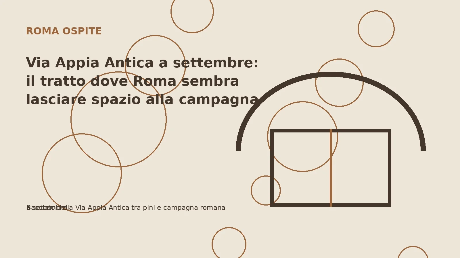 Via Appia Antica a settembre: il tratto dove Roma sembra lasciare spazio alla campagna